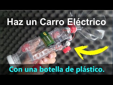 CÓMO HACER UN CARRO ELÉCTRICO CON UNA !BOTELLA DE PLÁSTICO!