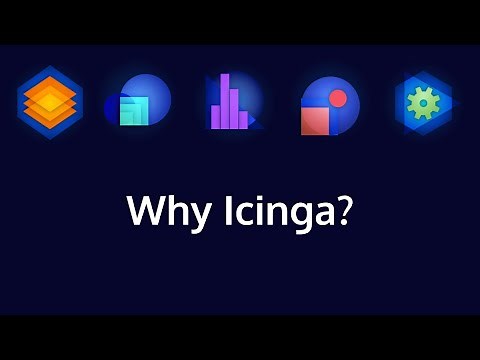 Why would you want to use Icinga?