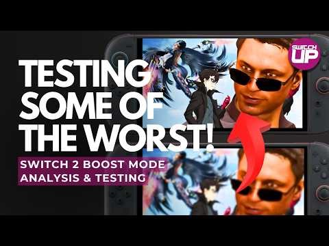 Testing More of the WORST Blurry Switch 1 Games With Switch 2's Boost Mode