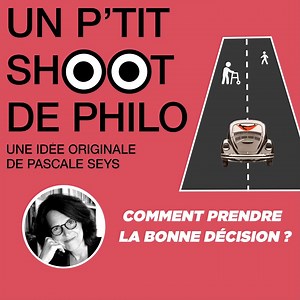 271K views · 9.2K reactions | Comment prendre la bonne décision ? Un P'tit Shoot de Philo avec Pascale Seys. | Musiq3 - RTBF | Facebook