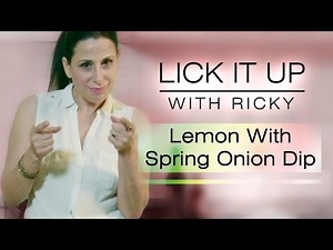Lick It Up With Ricky - How To Make Spring Onion And Lemon Dip #Flames
