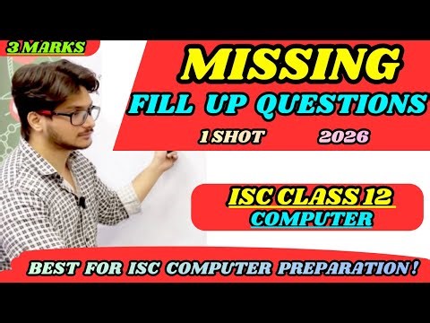 Fill in the Blanks Questions Explained | ISC Class 12 Computer | Board Exam 2026 Preparation