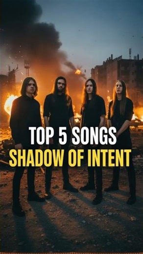 My Top 5 Shadow Of Intent Songs #top5 #topbands #deathcore #symphonicdeathcore #shadowofintent