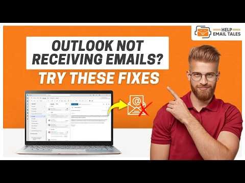 Outlook Not Receiving Emails? Try These Fixes | Help Email Tales