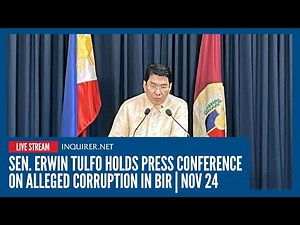 LIVE: Sen. Erwin Tulfo holds press conference on alleged corruption in BIR | Nov 24