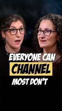 Everyone Can Channel, Most Don’t! 🤯🧠💥
