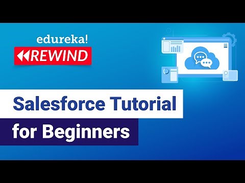 Salesforce Tutorial For Beginners 2 | Salesforce Tutorial- App Builder |Salesforce Training