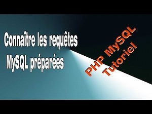 PHP/PDO : Connaître les requêtes MySQL préparées