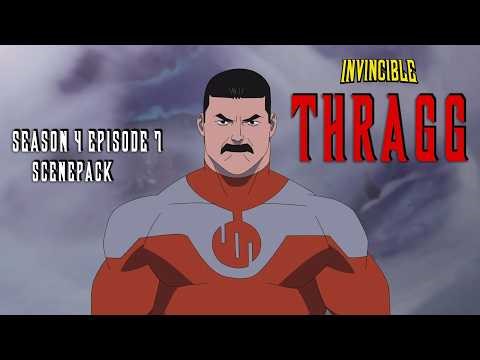INVINCIBLE 4x7 | Thragg Scene pack HD