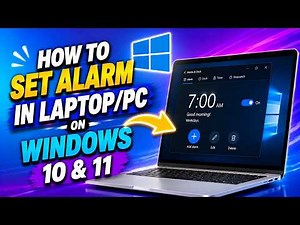 How To Set Alarm in Laptop/PC on Windows 10 & 11 (2026 Method)