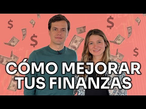 5 Consejos Aplicables Para Mejorar Tus Finanzas