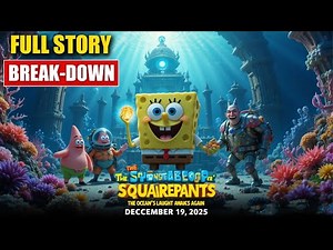 SpongeBob 2025 Returns in an Epic Deep-Sea Adventure | Full Detailed Storyline Explained