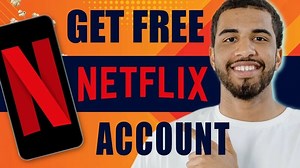 How to Get Free Netflix Account (2025)