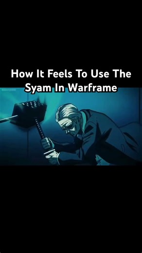 How it Feels to Use The Syam In Warframe #warframe #sakamotodays #takemura #syam