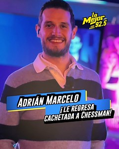 5.4K views · 89 reactions | ¡Se vengó! #AdriánMarcelo le regresó la  a #chessman | La Mejor Monterrey | Facebook