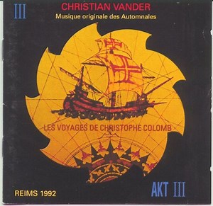 Christian Vander - Les Voyages De Christophe Colomb