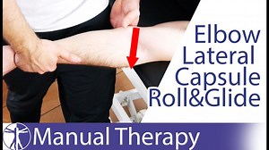 MOBILIZATION OF THE LATERAL CAPSULE OF THE ELBOW Yesterday we've shown how to mobilize the humeroradial and humeroulnar joint in case of limited elbow flexion. Today we will show you how a technique to stress the lateral capsule of the elbow! | Physiotutors