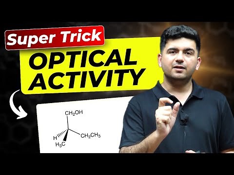 Super Trick : Optically Active / chiral compounds in Organic Chemistry | IIT JEE & NEET