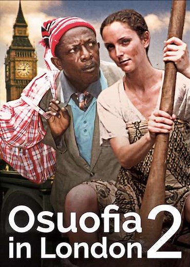 Osuofia in London 2 - Movie