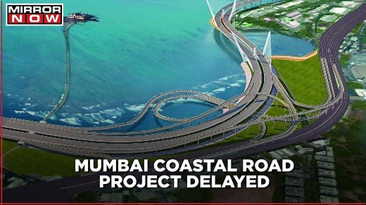 Mumbai Coastal Road Project Stalled Till 2023