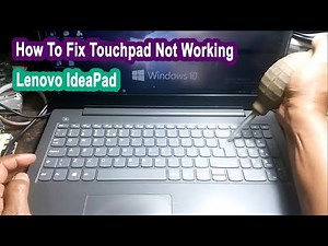 How To Fix Touchpad Not Working On Lenovo
