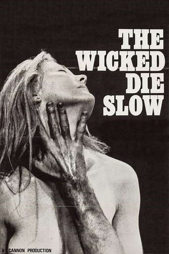 The Wicked Die Slow (1968) - Movie