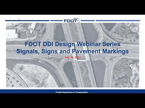 FDOT DDI Design Webinar Series – Signing and Pavement Markings