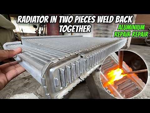 Car Radiator Repair | Radiator in Two Pieces Weld Back Together | Fix Aluminum Radiator Leak
