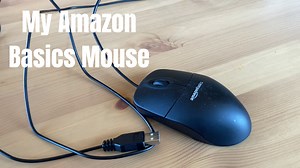 Watch My Amazon Basics Mouse, Full Review on Amazon Live