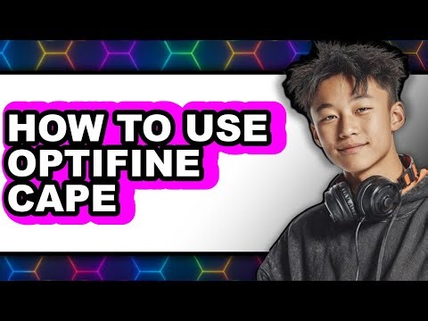 How to Use Optifine Cape (full Guide)
