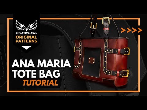 How to make leather Ana Maria Tote Bag