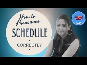 How to pronounce Schedule | Schedule Pronunciation | How to say Schedule | The Assorted Bag