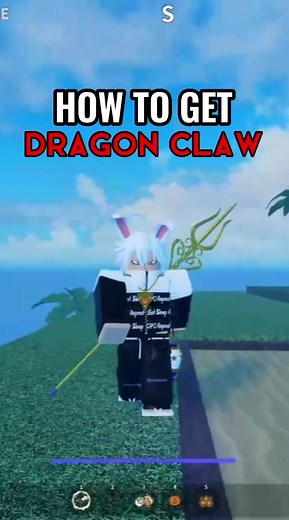 How to Get Dragon Claw in Blox Fruits and King Legacy