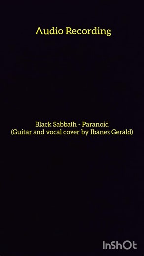 Black Sabbath - Paranoid (Guitar and vocal cover by Ibanez Gerald)