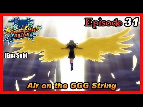 Inazuma Eleven: The Seal of Orion | Episode 31