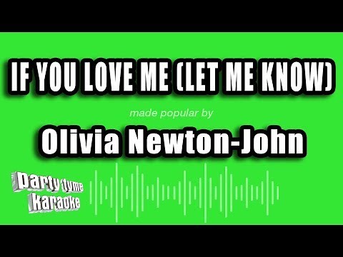 Olivia Newton-John - If You Love Me (Let Me Know) (Karaoke Version)