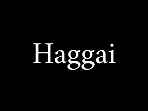 How to Pronounce Haggai (Biblical Name)