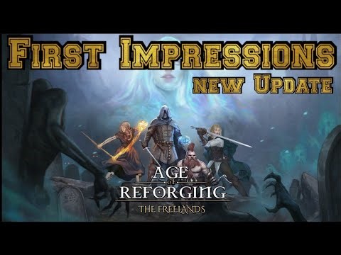Age of reforging First Impressions and UPDATE! 2026