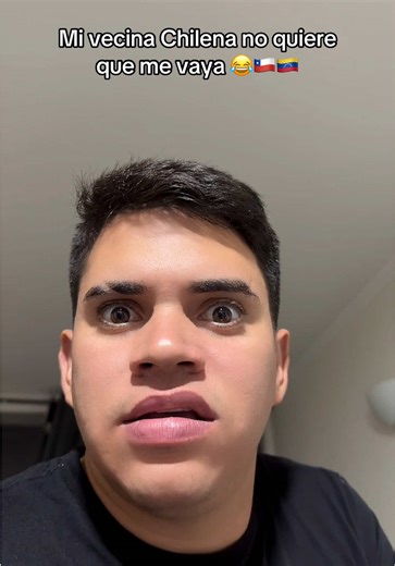 ¿Me voy o no? La preocupación de mi vecina chilena 😂