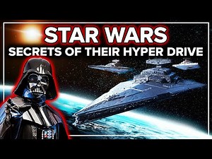 Star Wars: How Hyperdrives & FTL Travel Breaks Physics