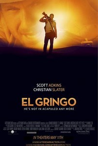 Movie - El Gringo - 2012 Watch Online، Video، Trailer، photos، Reviews، Showtimes