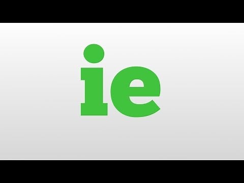 ie meaning and pronunciation