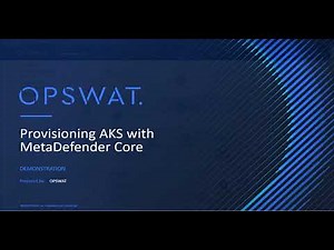 How to Easily Provision an EKS Cluster with MetaDefender Core | Step-by-Step Guide | OPSWAT