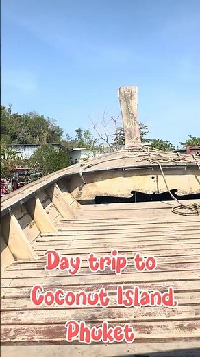 A Day Trip to Coconut Island, Phuket Thailand. Exploring on our own #travel #beach #vacation #island
