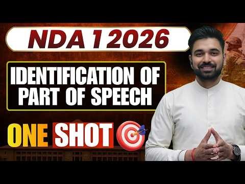 NDA 1 2026 | Identification of Parts of Speech | English Grammar Masterclass by Anuj Sir 🔥🔥#ndaexam