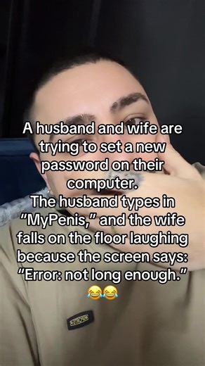 A husband and wife are trying to set a new password on their computer. The husband types in “MyPenis,” and the wife falls on the floor laughing because the screen says: “Error: not long enough.” 😂😂#funny #Märchenstunde #fun #justforfun