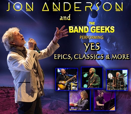 Jon Anderson and the Band Geeks Announce 2026 ‘Yes Epics, Classics and More’ Tour - That Eric Alper