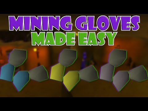 UPDATED Quick Guide to Get Mining Gloves in OSRS