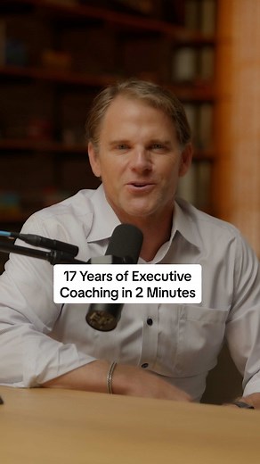 Top Lessons from 17 Years of Executive Coaching