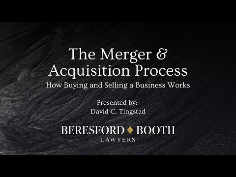 The Merger & Acquisition Process: How Buying and Selling a Business Works